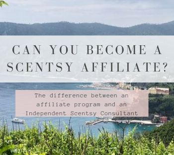 Scentsy - an Affiliate or a Consultant